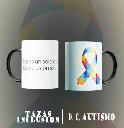 Taza Dia Del Autismo Pack 12 Pz Varios Modelos Inclusion