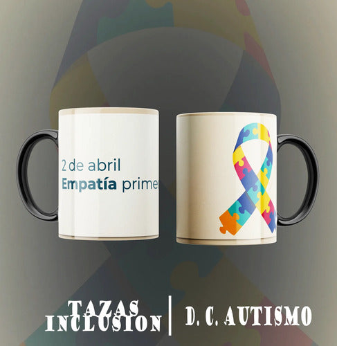 Taza Dia Del Autismo Pack 12 Pz Varios Modelos Inclusion