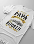 Playera Para Abuelo Regalo Dia Del Padre Ser Papa Es Honor