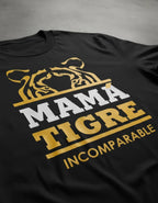 Playera Mama Tigre Incomparable Estampado Calidad Premium