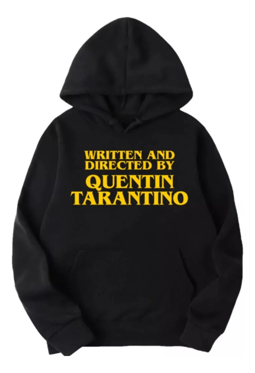 Quentin Tarantino Sudadera Hoodie Written And Directed