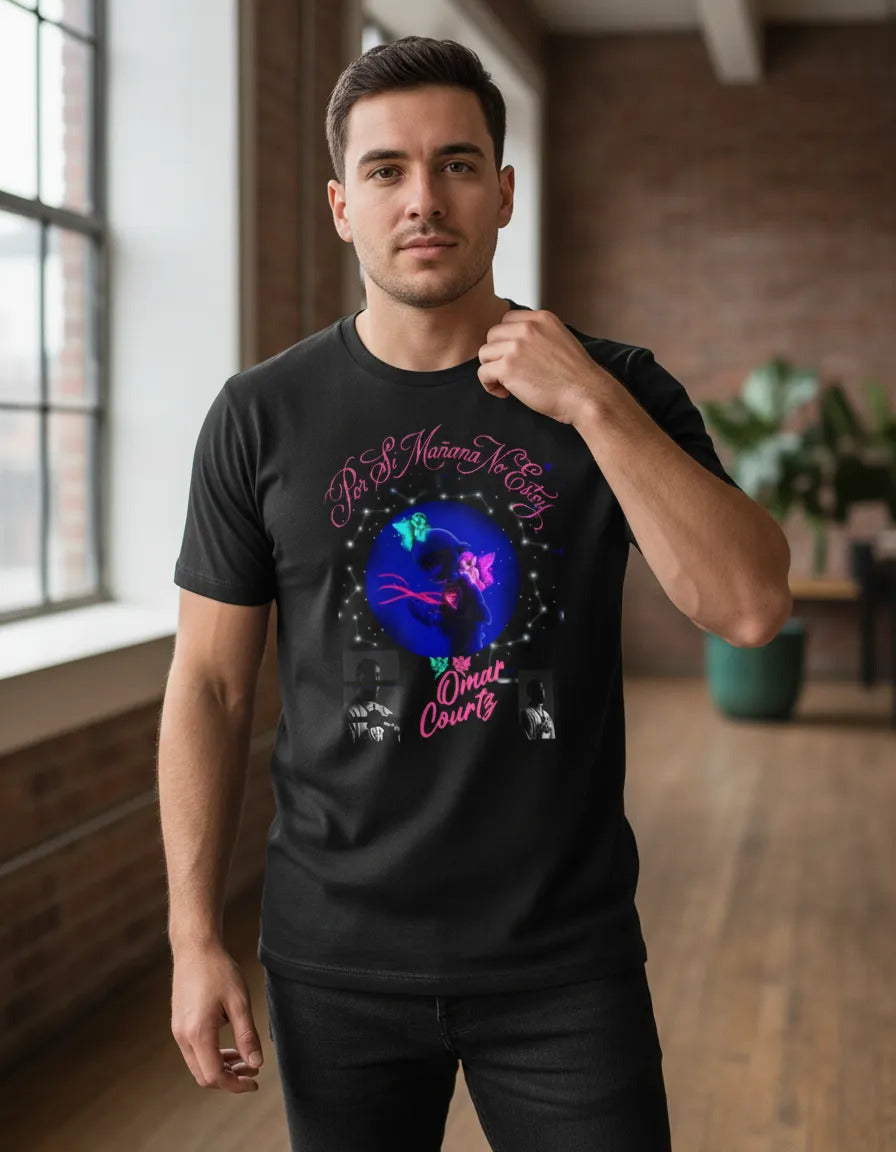 Playera Omar Courtz Estilo Por Si Mañana No Estoy Premium