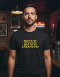 Quentin Tarantino Playera Written And Directed