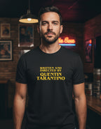 Quentin Tarantino Playera Written And Directed
