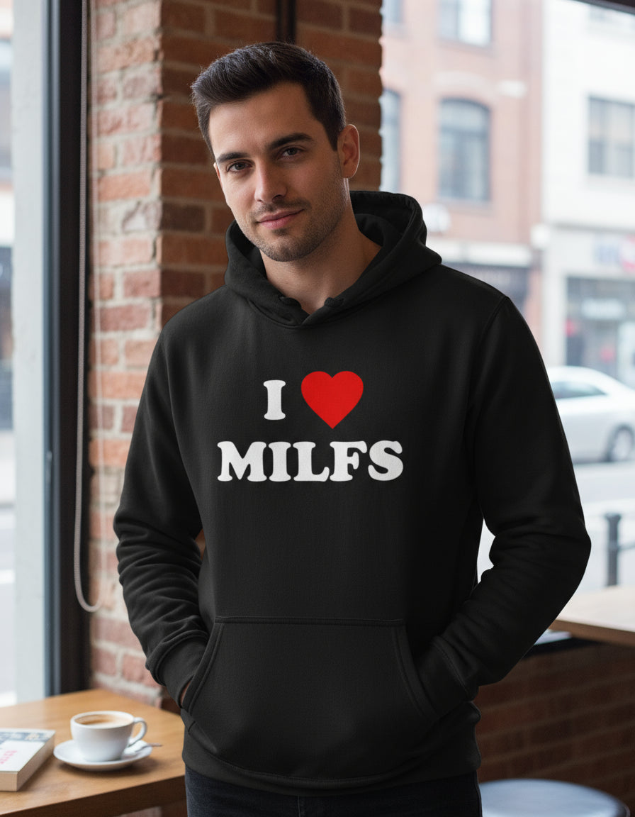 I Love Milfs Sudadera Hoodie Ricardo La Cotorrisa