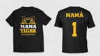 Playera Mama Tigre Incomparable Estampado Calidad Premium