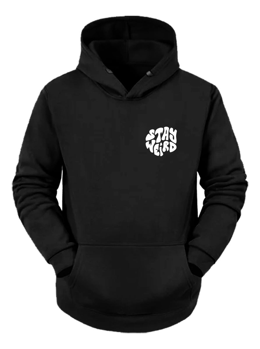 Stay Weird Sudadera Hoodie